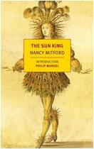 Couverture du livre « The Sun King /Anglais » de Nancy Mitford aux éditions Random House Us