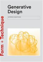 Couverture du livre « Generative design: form-finding techniques in architecture » de Agkathidis Asterios aux éditions Laurence King