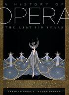 Couverture du livre « History Of Opera, A » de Carolyn Abb Parker aux éditions Penguin Books Ltd Digital