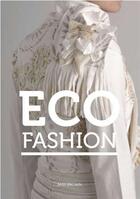 Couverture du livre « Eco fashion » de Brown Sass aux éditions Laurence King