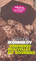 Couverture du livre « Dernières nouvelles du bourbier » de Alexandre Ikonnikov aux éditions Points
