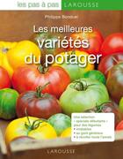 Couverture du livre « Les meilleures variétés du potager » de Philippe Bonduel aux éditions Larousse