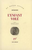 Couverture du livre « L'enfant volé » de Ian Mcewan aux éditions Gallimard