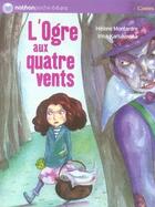 Couverture du livre « L'ogre aux quatre vents » de Montardre aux éditions Nathan