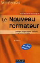 Couverture du livre « Le nouveau formateur » de Isolde Feuillette aux éditions Dunod
