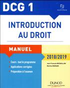 Couverture du livre « DCG 1 ; introduction au droit (édition 2018/2019) » de Jean-Francois Bocquillon et Martine Mariage aux éditions Dunod