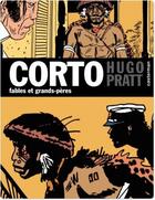 Couverture du livre « Corto t.13 : fables et grands-pères » de Hugo Pratt aux éditions Casterman Bd