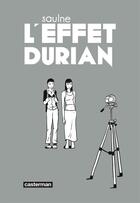 Couverture du livre « L'effet durian » de Saulne aux éditions Casterman