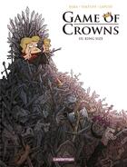 Couverture du livre « Game of crowns Tome 3 : king size » de Baba et Tartuff et Lapuss' aux éditions Casterman