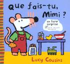 Couverture du livre « Que Fais-Tu Mimi ? » de Cousins-L aux éditions Albin Michel