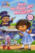 Couverture du livre « Dora au pays des merveilles » de  aux éditions Albin Michel