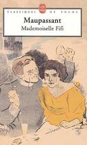 Couverture du livre « Mademoiselle Fifi » de Guy de Maupassant aux éditions Le Livre De Poche