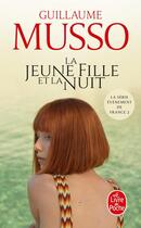 Couverture du livre « La jeune fille et la nuit » de Guillaume Musso aux éditions Le Livre De Poche