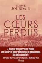 Couverture du livre « Les coeurs perdus » de Hervé Jourdain aux éditions Fleuve Editions