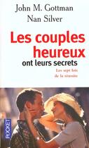 Couverture du livre « Les couples heureux ont leurs secrets » de John Mordechai Gottman aux éditions Pocket