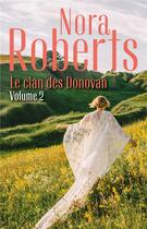 Couverture du livre « Le clan des Donovan Tome 2 ; un château en Irlande ; la forêt des secrets » de Nora Roberts aux éditions Harlequin