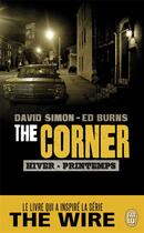 Couverture du livre « The corner ; hiver - printemps » de David Simon aux éditions J'ai Lu