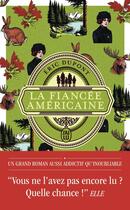 Couverture du livre « La fiancée américaine » de Eric Dupont aux éditions J'ai Lu