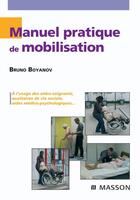 Couverture du livre « Manuel pratique de mobilisation » de Bruno Boyanov aux éditions Elsevier-masson