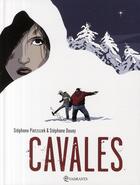 Couverture du livre « Cavales » de Stephane Douay et Stephane Piatzszek aux éditions Soleil