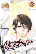 Couverture du livre « Mangaka and editor in love Tome 3 » de Mio Nanao aux éditions Soleil