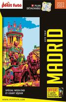 Couverture du livre « Guide madrid 2023 city trip petit fute » de Collectif Petit Fute aux éditions Le Petit Fute