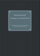 Couverture du livre « Familles du pays montponnais - t01 - familles montponnaises : genealogie de la famille becheau - mon » de Didier Bouquet aux éditions Books On Demand