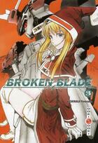 Couverture du livre « Broken blade Tome 3 » de Yunosuke Yoshinaga aux éditions Bamboo