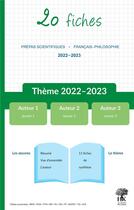 Couverture du livre « 20 fiches de francais sur le theme 2022-2023 en prepa scientifique » de Matthieu Bennet et Geraldine Deries et Morgan Trouillet aux éditions H & K
