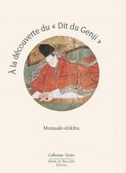 Couverture du livre « À la découverte du dit du Genji » de Shikibu Murasaki aux éditions Diane De Selliers
