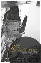 Couverture du livre « Opportunités » de Gerard Papier-Wagner aux éditions Editions Maia