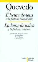 Couverture du livre « L'Heure de tous et la fortune raisonnable » de Francisco De Quevedo aux éditions Aubier