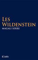 Couverture du livre « Les Wildenstein » de Magali Serre aux éditions Jc Lattes