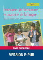 Couverture du livre « Itinéraires de littérature et maîtrise de la langue » de Jean-Noel Bourdin et Josette Leroy aux éditions Retz