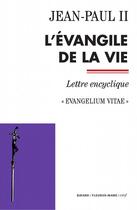 Couverture du livre « Evangile de la vie » de Jean Paul Ii aux éditions Mame Bayard Cerf