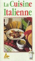 Couverture du livre « La Cuisine Italienne » de Collecif aux éditions Saep