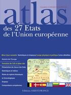 Couverture du livre « Atlas des 27 etats de l'union europeenne » de Patrick Merienne aux éditions Ouest France