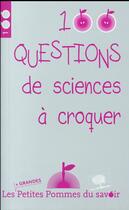 Couverture du livre « 100 questions de science à croquer » de  aux éditions Le Pommier