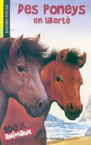 Couverture du livre « Des poneys en liberté (édition 2006) » de Jessica Jeffries-Britten aux éditions Bayard Jeunesse