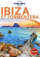 Couverture du livre « Ibiza et Formentera (3e édition) » de Collectif Lonely Planet aux éditions Lonely Planet France