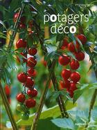 Couverture du livre « Potagers déco » de Philippe Ferret aux éditions Rustica