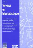 Couverture du livre « Voyage en biostatistique » de J-A Fonfarai aux éditions Elsevier