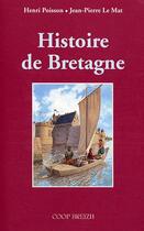 Couverture du livre « Histoire de Bretagne » de Henri Poisson et Jean-Pierre Le Mat aux éditions Coop Breizh