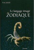 Couverture du livre « Langage Image Du Zodiaque » de  aux éditions Triades