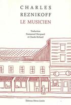 Couverture du livre « Le musicien » de Charles Reznikoff aux éditions Heros Limite