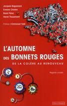 Couverture du livre « L'automne des bonnets rouges ; de la colère au renouveau » de  aux éditions Editions Dialogues