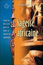 Couverture du livre « Sagesse africaine - trouver un but (édition 2005) » de Patrice-Some M. aux éditions Ariane