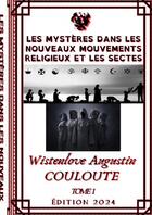 Couverture du livre « LES MYSTÈRES DANS LES NOUVEAUX MOUVEME » de Augustin Wistenlove aux éditions Thebookedition.com