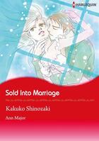 Couverture du livre « Sold into Marriage » de Ann Major et Kakuko Shinozaki aux éditions Harlequin K.k./softbank Creative Corp.