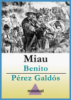 Couverture du livre « Miau » de Benito Perez Galdos aux éditions Epagine